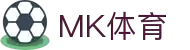MK(体育科技有限公司)体育·官方网站